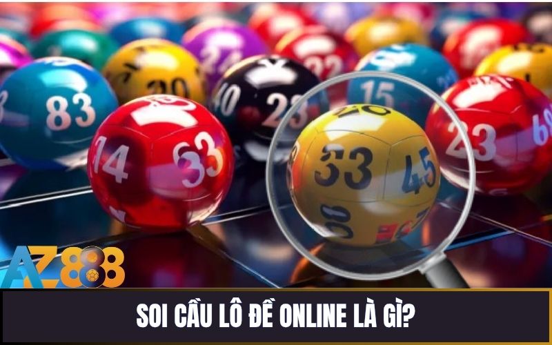Tìm hiểu về soi cầu lô đề online